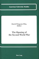 The Opening of the Second World War