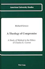 A Theology of Compromise