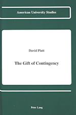 The Gift of Contingency