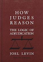 Levin, J: How Judges Reason