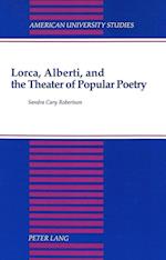Lorca, Alberti, and the Theater of Popular Poetry