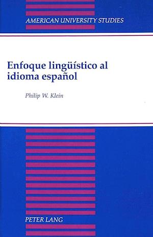 Enfoque Lingueistico Al Idioma Espanol