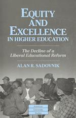 Equity and Excellence in Higher Education