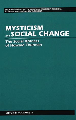 Pollard, A: Mysticism and Social Change