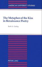 Gooley, R: Metaphor of the Kiss in Renaissance Poetry