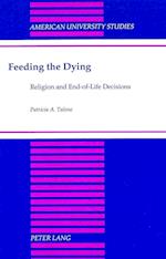 Feeding the Dying