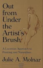 Out from Under the Artist's Brush