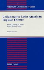Collaborative Latin American Popular Theatre