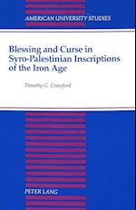 Blessing and Curse in Syro-Palestinian Inscriptions of the Iron Age