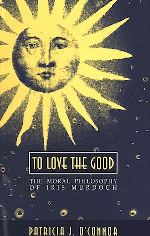 To Love the Good