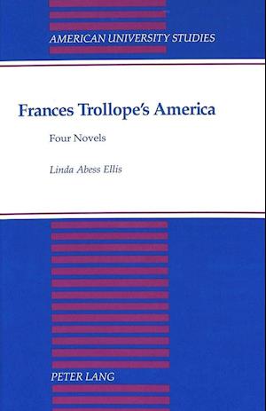 Frances Trollope's America