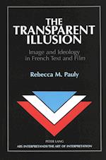 The Transparent Illusion