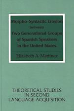 Morpho-Syntactic Erosion Between Two Generational Groups of Spanish Speakers in the United States