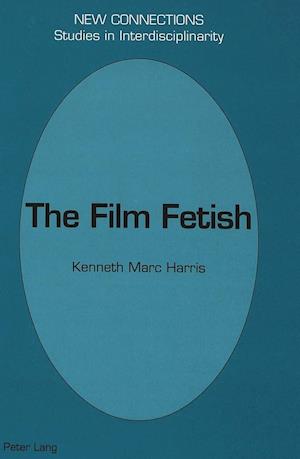 The Film Fetish