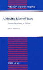 A Moving River of Tears