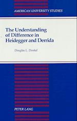 The Understanding of Difference in Heidegger and Derrida