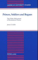Princes, Soldiers and Rogues