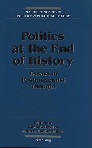 Politics at the End of History