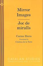 Mirror Images / Joc de Miralls