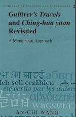 Gulliver's Travels and Ching-Hua Yuan Revisited