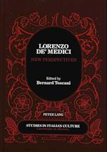 Lorenzo de' Medici. New Perspectives