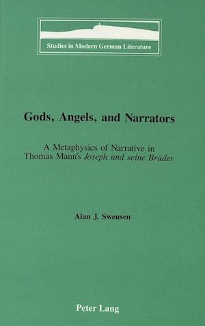 Gods, Angels, and Narrators