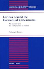 Levinas Beyond the Horizons of Cartesianism
