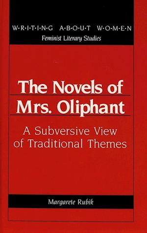 The Novels of Mrs. Oliphant