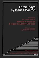 Three Plays by Isaac Chocron