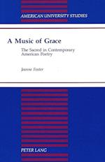 A Music of Grace