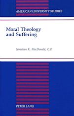 Moral Theology and Suffering