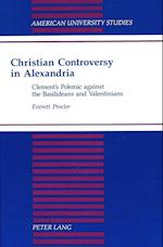 Christian Controversy in Alexandria
