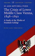 The Crisis of Lower Middle Class Vienna, 1848-1892