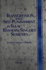 Transgression and Self-Punishment in Isaac Bashevis Singer's Searches