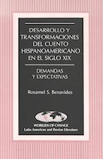 Desarrollo y Transformaciones del Cuento Hispanoamericano En El Siglo XIX