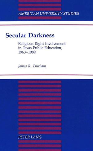 Secular Darkness