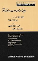 Idiomaticity in the Basic Writing of American English