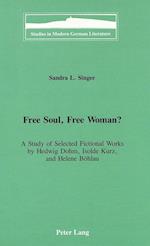 Free Soul, Free Woman?