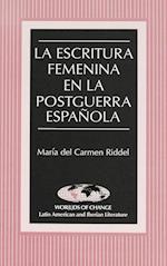 La Escritura Femenina En La Postguerra Espanola
