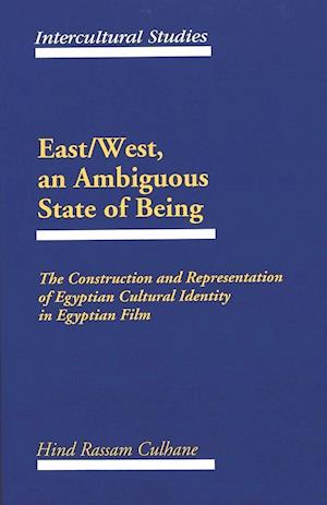 East/West, an Ambiguous State of Being