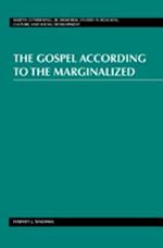 The Gospel According to the Marginalized