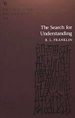 The Search for Understanding