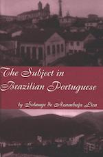 The Subject in Brazilian Portuguese