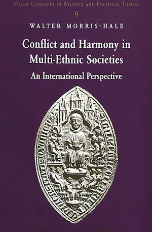 Conflict and Harmony in Multi-Ethnic Societies