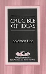 Crucible of Ideas