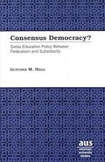 Consensus Democracy?