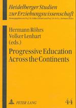 Progressive Education Across the Continents