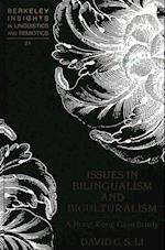 Issues in Bilingualism and Biculturalism