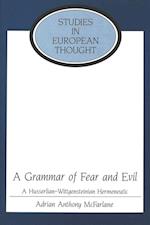 A Grammar of Fear and Evil