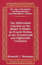The Differential Calculus as the Model of Desire in French Fiction of the Seventeenth and Eighteenth Centuries